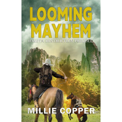 Looming Mayhem: A Dakota Destruction Prequel