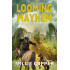 Looming Mayhem: A Dakota Destruction Prequel