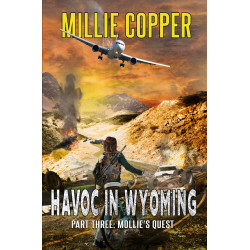 Mollie's Quest: Havoc in Wyoming, Part 3