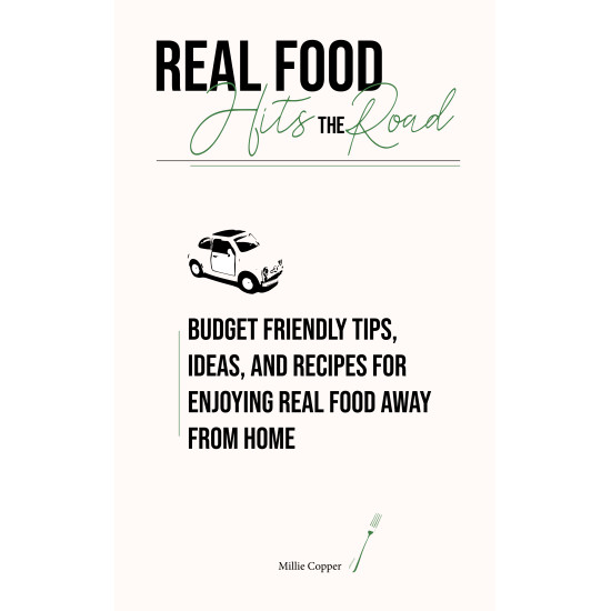Real Food Hits the Road