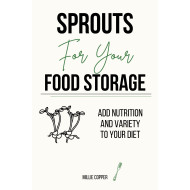 Sprouts for Your Food Storage