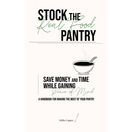 Stock the Real Food Pantry