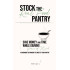 Stock the Real Food Pantry