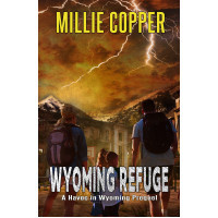 Wyoming Refuge: A Havoc in Wyoming Prequel