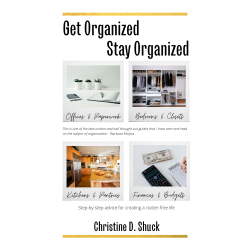 Get Organized, Stay Organized