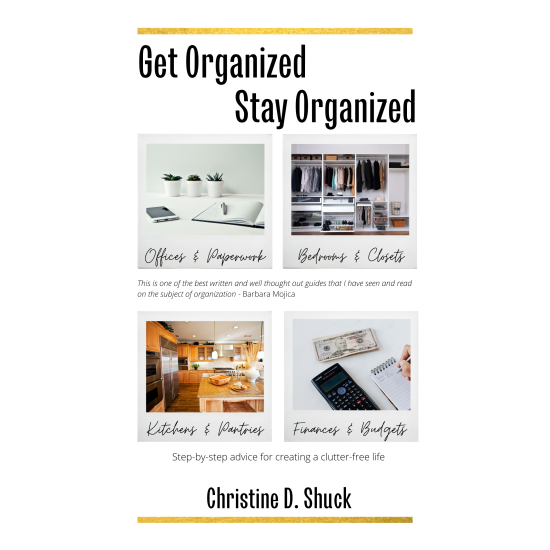 Get Organized, Stay Organized