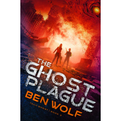 The Ghost Plague