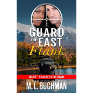 Guard the East Flank: a military romance thriller
