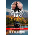 Guard the East Flank: a military romance thriller