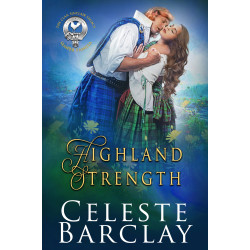 Highland Strength, The Clan Sinclair Legacy Book 5