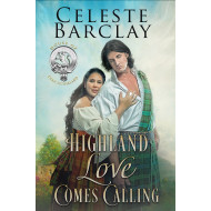 Highland Love Comes Calling, House of Clan Sutherland Book 1