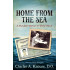 Home From the Sea: A Merchant Mariner in World War II