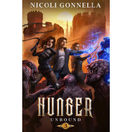 Hunger: Unbound Book 3