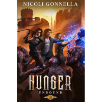 Hunger: Unbound Book 3