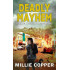Deadly Mayhem: Dakota Destruction Book 2