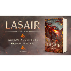 Lasair: Book 2 of Queen of the Flightless Dragons trilogy