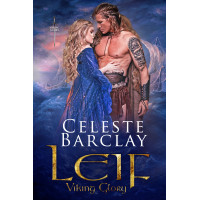 Leif, Viking Glory Book 1