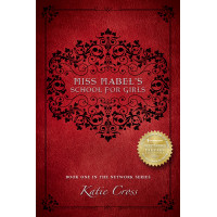 Miss Mabel's School for Girls | Book 1 in The Network Series