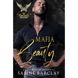 Mafia Beauty, The Mancinelli Brotherhood Book 3