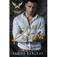 Mafia Redeemer, The Mancinelli Brotherhood Book 5