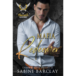 Mafia Redeemer, The Mancinelli Brotherhood Book 5