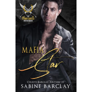Mafia Star, The Mancinelli Brotherhood Book 6
