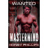 Alien Most Wanted: Mastermind (Folsom Planet Blues Book 3)
