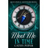Meet Me In Time: A Blue Crystal Adventure Book 4