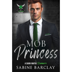 Mob Princess, The O'Rourke Brotherhood Book 3