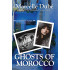 Ghosts of Morocco