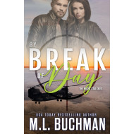 By Break of Day: a military romantic thriller