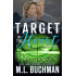 Target of the Heart: a military romantic thriller
