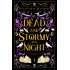 A Dead and Stormy Night: Luxe hardcover edition