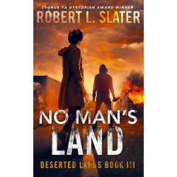 NO MAN'S LAND - Deserted Lands Book III