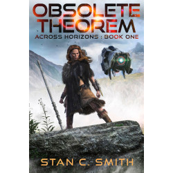 Obsolete Theorem (Across Horizons - Book 1)