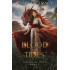 Of Blood and Tides: Book 3 Threads of Magic