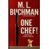 One Chef: a foodie thriller