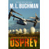 Osprey: an action-adventure technothriller