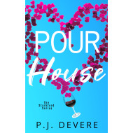 Pour House