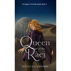 Queen of the Ràej: Book 2 in The Magic of Omneth Series