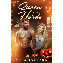 Queen of the Horde: A light holiday romance