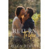Return To You: A small town, second chance romance