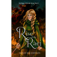 Rise of the Ràej: Book 3 in The Magic of Omneth Series