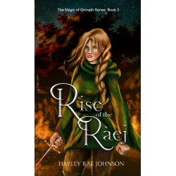 Rise of the Ràej: Book 3 in The Magic of Omneth Series