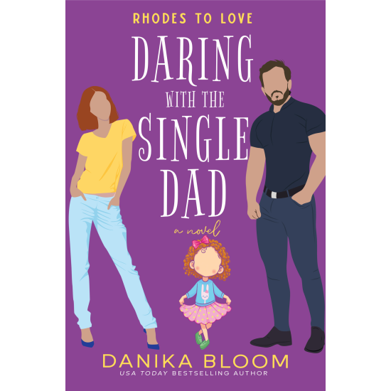 Rhodes to Love: Daring with the Single Dad