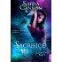 Sacrifice Me: Season Two Part 1