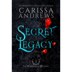 Secret Legacy: The Windhaven Witches Book 1
