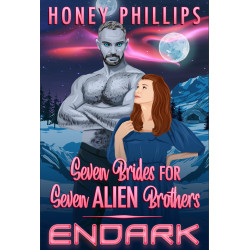 Endark: Seven Brides for Seven Alien Brothers Book 5