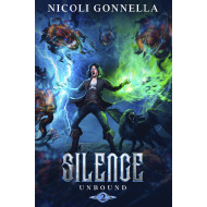 Silence: Unbound Book 2
