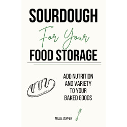 Sourdough for Your Food Storage